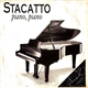 Stacatto - Piano, Piano